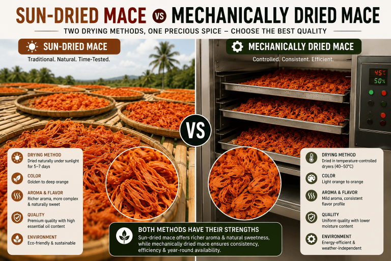 Sun-dried mace on bamboo trays compared to mechanically dried mace in temperature-controlled dryer